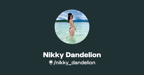 nikky xxx|Nikkydandelion